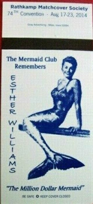 Mermaid Rathkamp The Mermaid Club 2014 Remembers Esther Williams Matchcover