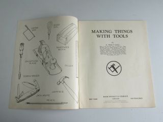 MBC125 1928 Book Booklet Making Things with Tools by Neely Hall kids craft 2