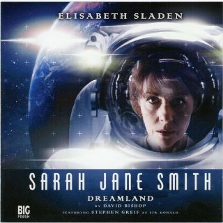 Doctor Who - Sarah Jane Smith: Dreamland Big Finish Cd Doctorwho