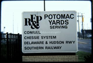 Osld Railroad Slide Rf&p Sign At Potomac Yard Alexandrea Va 4/8/82