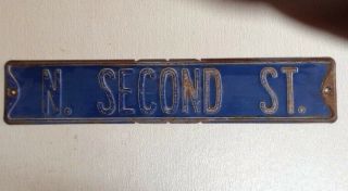 Vintage Road/street Sign " N.  Second St.  " 30 " X 6 "