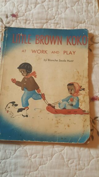 Black Americana Little Brown Koko Book By Blanche Seale Hunt 1959