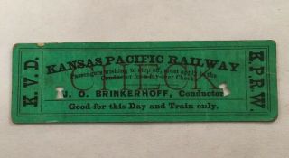Antique Railroad Rr Ticket Stub Check Pass Kansas Pacific Railway K.  V.  D.  K.  P.  R.  W