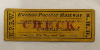 Antique Railroad Rr Ticket Stub Check Pass Kansas Pacific Railway K.  P.  R.  W.  S.  H.  D
