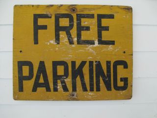 Old Vintage Primitive Wood Parking Sign Mustard Black Paint - Auto