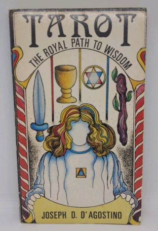 Tarot Book - The Royal Path To Wisdom By Joseph D.  D 