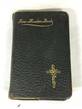 Vintage Book 1904 The Mission Book Most Holy Redeemer Catholic