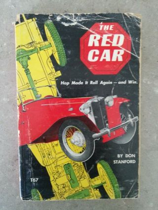 The Red Car Paperback Book By Don Stanford - 3rd Printing 1961 - Mg Tc Td Tf