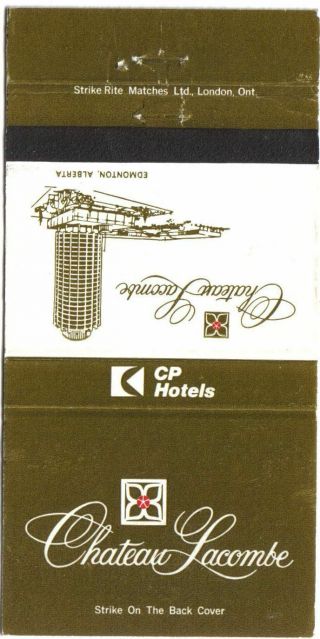 Cp Hotels Matchbook Cover Edmonton Chateau Lacombe Green Canadian Pacific Hotels