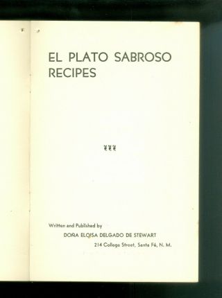 1941 Santa Fe Mexican Food Recipes Dona Eloisa de Stewart 2