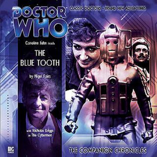 Doctor Who: Companion Chronicles Big Finish Audio Cd 1.  3 The Blue Tooth