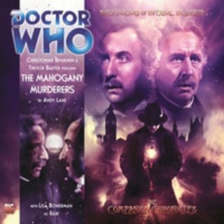 Doctor Who Companion Chronicles Big Finish Audio Cd 3.  11 The Mahogany Murderers