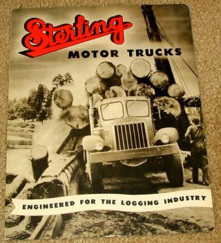 Sterling Truck,  Log Hauler Brochure Late 40s Early 50s Advertising