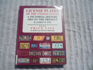 License Plates Of The United States Book 2.  By James K Fox Lqqqk.