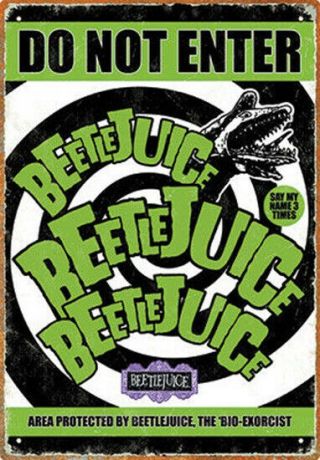 Beetlejuice Movie Do Not Enter Protected By Beetlejuice Tin Sign Poster