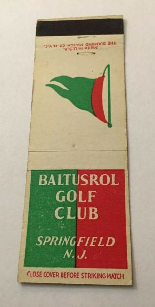 Vintage Matchbook Cover Matchcover Baltusrol Golf Club Springfield Nj