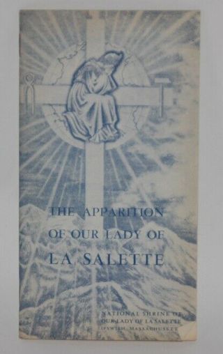 The Apparition Of Our Lady Of La Salette Booklet (ipswich,  Ma) 1958