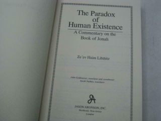 The Paradox of Human Existence: A Commentary on the Book of Jonah by Ze ' ev Haim 2