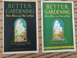 1931 - (2) Better Gardening Booklets - The Union Fork And Hoe Co.  By Harry O 