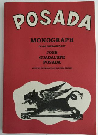 Jose Guadelupe Posada,  Monograph Of 406 Engravings,  Large Format,  Very Good,