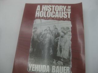 A History Of The Holocaust By Yehuda Bauer