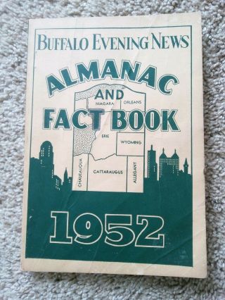 1952 Buffalo Evening News Almanac & Fact Book For Western York Buffalo Ny