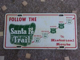 Vintage 1950s Santa Fe Trail Souvenir License Plate Rt 56 Heavy Steel