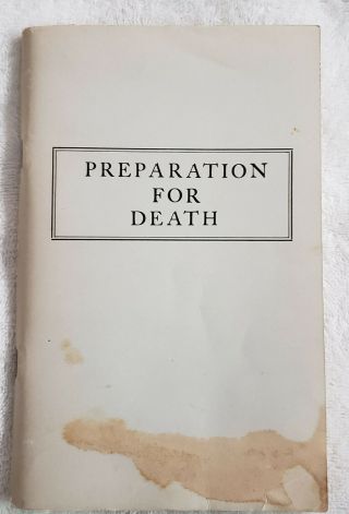 Preparation For Death