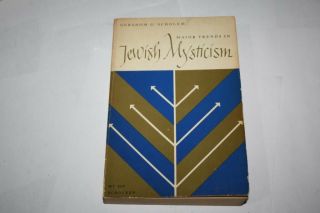Major Trends In Jewish Mysticism By Gershom Scholem