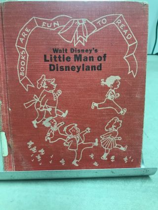 1955 “walt Disney’s Little Man Of Disneyland” Book.  Rare 1st Edition