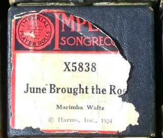 Imperial Songrecord " June Brought The Roses " Hand Played Player Piano Roll 5838