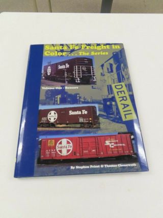 Santa Fe Freight In Color.  The Series 1st Edition By Stephen Priest