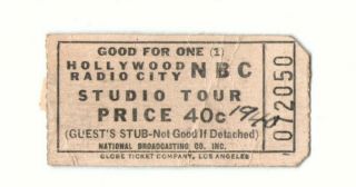 1940 Nbc Hollywood Radio City Studio Tour Ticket Stub Los Angeles California Ca