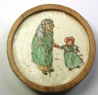 Bb Vintage Wood Button W Litho Of Old Woman & Child 1940s 1 & 1/8 "