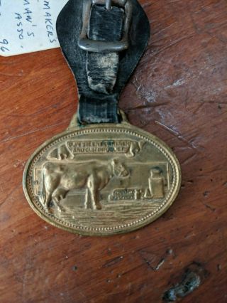 Antique 1911 Advertising Watch Fob - Cheesmakers / Dairymens Association