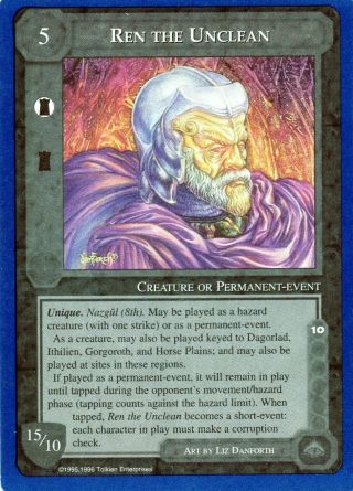 Ren The Unclean Middle - Earth The Wizards Ccg Trading Card