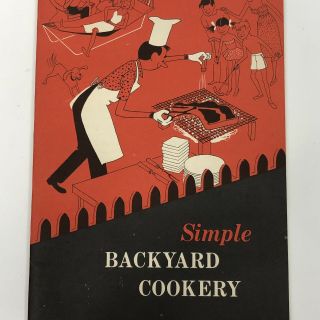 General Motors Men And Women Backyard Cookery Recipe Booklet 1952 Illustrated