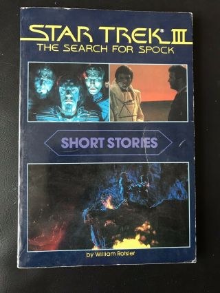 Star Trek Iii The Search For Spock Short Stories By William Rotsler 1984