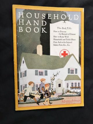 1924 Johnson & Johnson Household Hand Book - First Aid And Health -