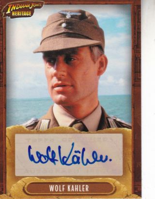 Signed Indiana Jones Trading Card Of Wolf Kahler