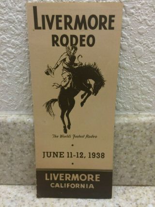 Vintage 1938 Livermore Rodeo Brochure Program The World 