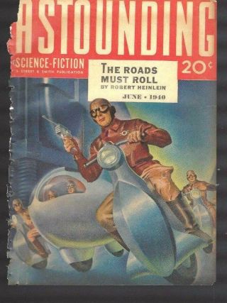 1940 Ad Robert Heinlein Astonishing Science Fiction Rider,  The Roads Must Roll