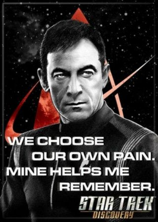 Star Trek Discovery Captain Lorca We Choose Our Own Pain Fridge Magnet