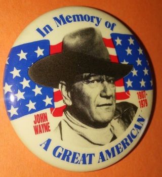 John Wayne In Memory Of A Great American Badge Button Pin Vintage Rare 1980 