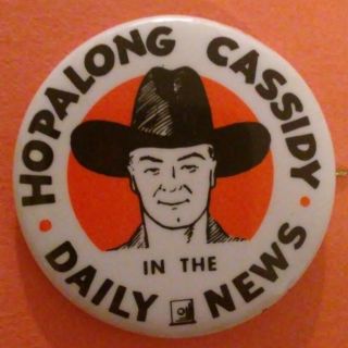 Hopalong Cassidy In The Daily News 1950 Pin Button Collectible Vintage Rare D