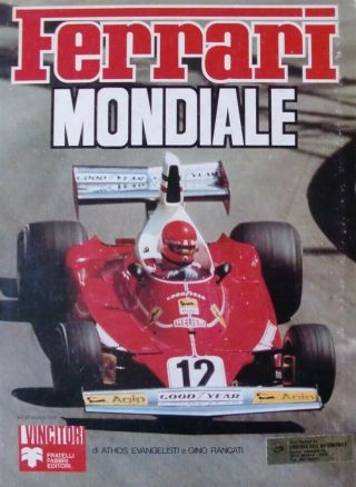 Ferrari Mondiale Yearbook 1975 Book F1 Niki Lauda,  Fold Out Poster 312t Car