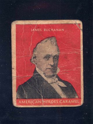 1932 U.  S.  Caramel Presidents R114 15 James Buchanan (poor) 696092
