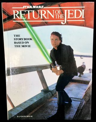 1983 Star Wars Return Of The Jedi Hardcover The Storybook Based On The Movie
