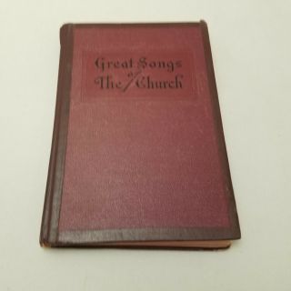 Vintage Hymnal Sheet Music Book " The Great Songs Of The Church " 1955