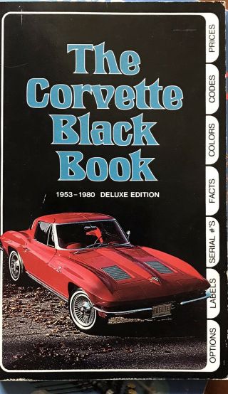 Vintage Corvette Black Book 1953 - 1980 Chevy Vette Facts Specs